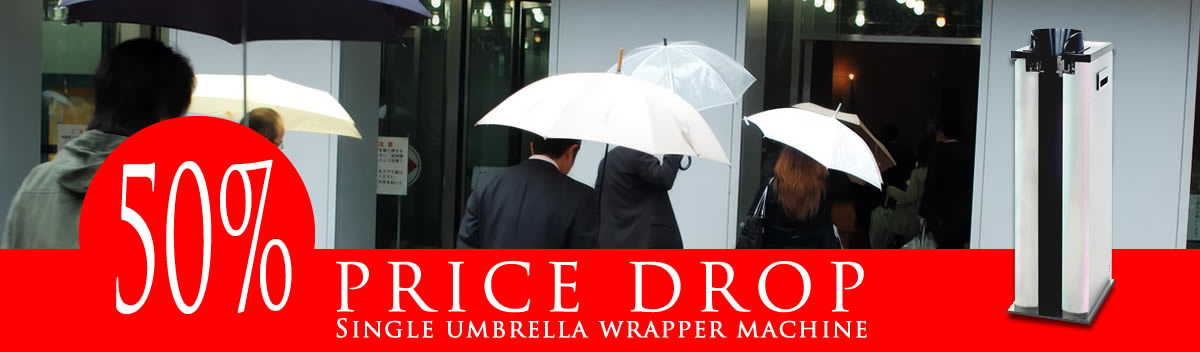 50 per cent price drop on single umbrella wrapper machines